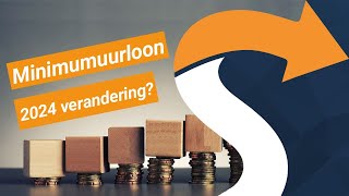 Wettelijk minimumuurloon vanaf 2024 in Nederland  Wat betekent dit precies voor jou en bedrijven [upl. by Popelka]