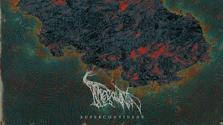 THECODONTION  Supercontinent Full Album [upl. by Gerrard]