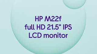 HP M22f Full HD 215quot IPS LCD Monitor  Black amp Silver  Product Overview [upl. by Strauss905]