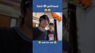 Sahil की girlfriend 😝 sourav Joshi vlogs [upl. by Naima727]