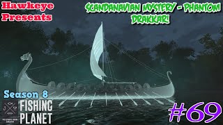 Fishing Planet 69  2024 Halloween Event  Scandinavian Mystery  Phantom Drakkar [upl. by Alburg]