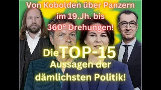 Sowas regiert Deutschland  Die TOP15 Aussagen der dämlichsten Politik aller Zeiten [upl. by Hiamerej]