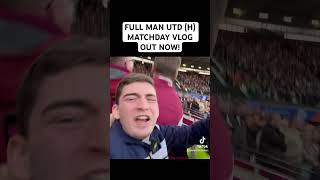 BOWENS ON 🔥🐐 jarrodbowen westham manchesterunited matchdayvlog [upl. by Bechler]