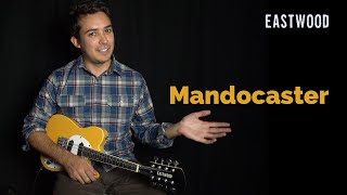 Eastwood Guitars Mandocaster LTD [upl. by Acnalb]