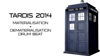 TARDIS  Series 8  MaterialisationDematerialisation Drum Beat [upl. by Anahgem]