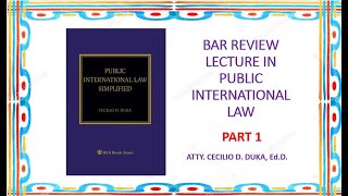 PUBLIC INTERNATIONAL LAW PART 1 [upl. by Jovitah]