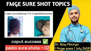 caput succedaneum vs cephalhematoma pediatrics FMGE sure shot topics fmge neetpg [upl. by Noemys]