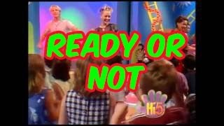 Ready or Not  Hi5  Season 1 Song of the Week [upl. by Ellehc]