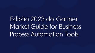 Pipefy  Guia 2023 da Gartner para Plataformas de Automação de Processos de Negócio [upl. by Rubma454]