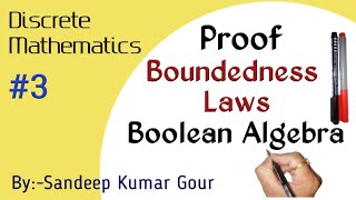 Boundedness Laws in Boolean Algebra Proof  Discrete Mathematics in Hindi [upl. by Burner304]