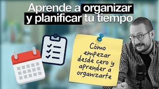 Cómo organizar tu tiempo y ser más productivo con solo 2 elementos y 5 minutos [upl. by Nitnelav736]