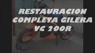 RESTAURACION GILERA VC 200 R [upl. by Wardlaw]