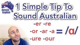 1 Simple Tip To Sound Australian ɑ  How To Do an Aussie Accent [upl. by Oiragelo]