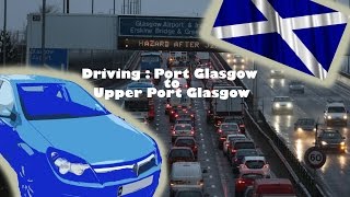 Port Glasgow to Upper Port Glasgow [upl. by Elysia]