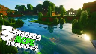 Top 3 Shaders Mcpe  No Lag  Ram1GB  Realistic  112  113  114  115  116 [upl. by Macfadyn]