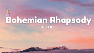 Queen  Bohemian Rhapsody Lyrics [upl. by Faro678]