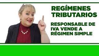 Responsable de Iva VENDE a Régimen Simple [upl. by Amorete]