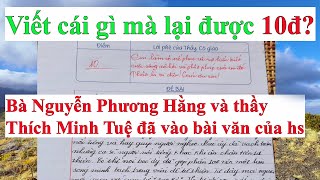 Bà Nguyễn Phương Hằng và thầy Thích Minh Tuệ vào bài văn của học sinh 293 [upl. by Narrat784]