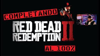 Completando el modo historia de Red Dead Redemption 2 al 100 Parte XXXIX [upl. by Urbanus]