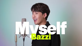 달달한 꿀보이스🍯🍭🍬 Bazzi – Myself Cover by 김시형 [upl. by Kissee]