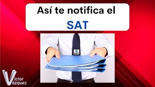 📋➡️Tipos de Notificaciones del SAT 📩📌De este modo te pueden notificar [upl. by Oker]