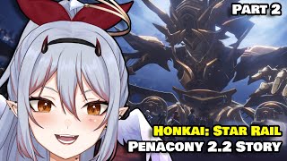 PEAK CINEMA ENDING  Penacony 22 Story Quest Part 2  Honkai Star Rail REACTION [upl. by Zeidman]