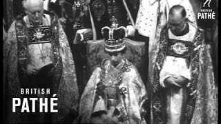 The Coronation Of Her Majesty Queen Elizabeth  Part 2 1953 [upl. by Naor]