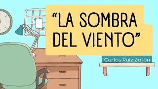 Reseña sobre la obra quotLa Sombra del Vientoquot de Carlos Ruiz Zafòn [upl. by Guss780]