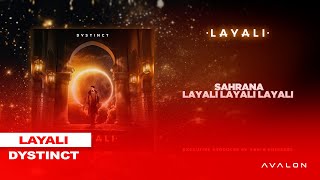 1 DYSTINCT  Layali prod YAM amp Unleaded Lyric Video [upl. by Gorlin]