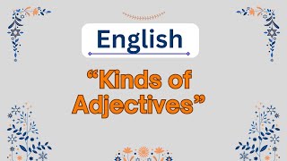 Kinds of Adjectives English for Competitive Exams  General English [upl. by Ivz]