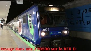 Voyage dans une Z20500 sur le RER D [upl. by Ronn142]