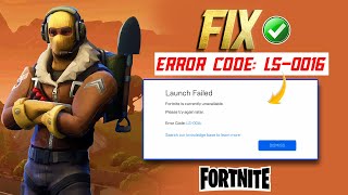 How to Fix Error Code LS0016 in Fortnite  Fortnite is Currently Unavailable [upl. by Ehtyaf867]