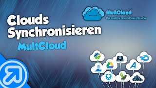 Clouds Synchronisieren amp Verwalten  Multcloud Tutorial DeutschGerman [upl. by Ris24]