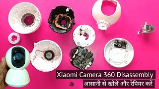 Xiaomi Camera 360 Disassembly  Mi Camera 360 Repair  mi camera 360 not working [upl. by Nehttam595]