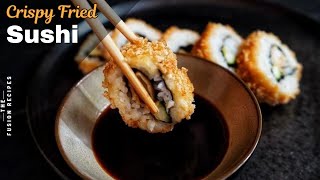 How To Make Crispy Fried Sushi  Sushi With Crispy Tempura Shrimp  Sushi Made At Home [upl. by Amalee]