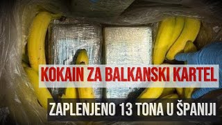 Pao rekord zaplenjene droge u Španiji U bananama 13 tona kokaina za balkanski kartel [upl. by Retsel]