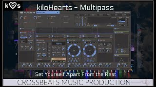 Kilohearts Multipass Plugin  Overview  Sound Design  Make Your Own Sound  Studio One 352 [upl. by Aisats]