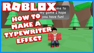 How To Add A Type Writer Effect  ROBLOX Studio [upl. by Llertnac]