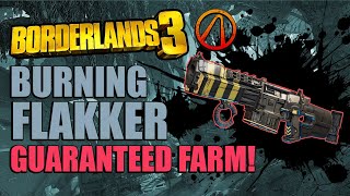 Borderlands 3 Flakker Guaranteed Farm  How to get the Flakker Fast [upl. by Beberg]