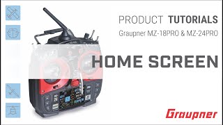 Navigate the Home Screen on the Graupner mz18PRO and mz24PRO HoTT Radio [upl. by Dekeles424]