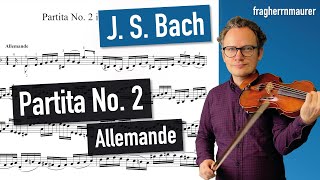 Bach Partita No 2 in dmoll BWV 1004 Allemanda  different tempi  violin sheet music [upl. by Curry648]