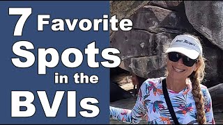 Our Seven Favorite Places to Visit in the BVI E78 [upl. by Marv202]