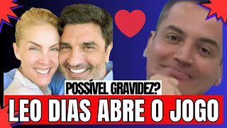 Ana Hickmann e Edu Guedes Novo Casal e Possível Gravidez Leo dias Revela [upl. by Donella]