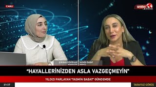 TARAFSIZ GÖRÜŞ  Şükran DEMİRHAN Yasmin BABAT [upl. by Nodnahs]