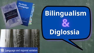 شرح Bilingualism and Diglossia ثنائية اللغة وازدواجية اللغة [upl. by Annairt478]