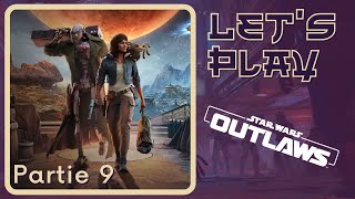 Star Wars Outlaws  Recrutement de Gedeek et Exploration de Akiva  VOD 9 LETS PLAY  VF [upl. by Mathilda]