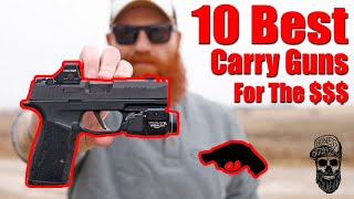 10 Best Carry Guns For The Money [upl. by Clevey]