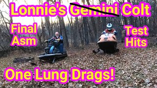 Lonnies Colt Part 6 Final Asm Test Hits and Grass Drags Vintage Polaris snowmobile racing [upl. by Amme]