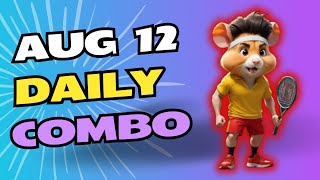 Hamster Kombat Daily Combo August 12 [upl. by Razatlab]