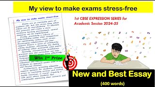 My View toMakeExams Stressfree Essay  400 WORDS  CBSE EXPRESSION SERIES [upl. by Pendleton600]